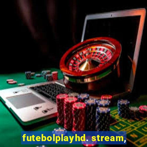 futebolplayhd. stream,